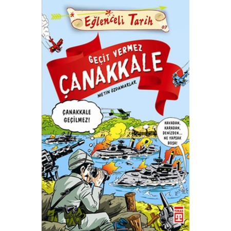 Eğlenceli Bilgi Tarih 41 - Geçit Vermez Çanakkale