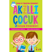 Akıllı Çocuk Gelişim Etkinlikleri Kesme Ve Yapıştırma Çalışmaları ( Okul Öncesi ) Akıllı Çocuk Gelişim Etkinlikleri Kesme Ve Yapıştırma Çalışmaları ( Okul Öncesi )