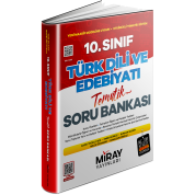 Miray 10. Sınıf Türk Dili ve Edebiyatı Konu Özetli Tematik Soru Bankası