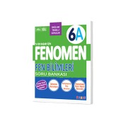 Fenomen Yayınları 6. Sınıf Fen Bilimleri A Soru Bankası Fenomen Yayınları 6. Sınıf Fen Bilimleri A Soru Bankası