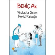 Postayla Gelen Deniz Kabuğu - Behice Ak