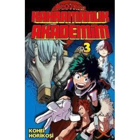Kahramanlık Akademim 3.cilt Kohei Horikoşi