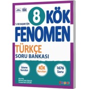 Fenomen 8. Sınıf KÖK Türkçe Soru Bankası