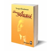 Bilgi Yayınevi Dersimiz: Atatürk Turgut Özakman