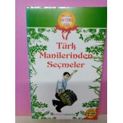 Türk Manilerinden Seçmeler