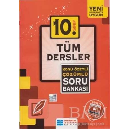 Evrensel İletişim Yayınları 10. Sınıf Tüm Dersler Konu Özetli Çözümlü Soru Bankası
