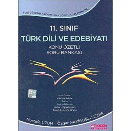 Esen Yayınları 11. Sınıf Türk Dili ve Edebiyatı Konu Özetli Soru Bankası Yeni Müfredat