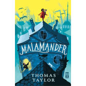 Malamander Thomas Taylor Malamander Thomas Taylor