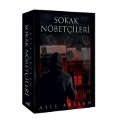 İndigo Kitap Sokak Nöbetçileri 1 Aslı Arslan (Karton Kapak)