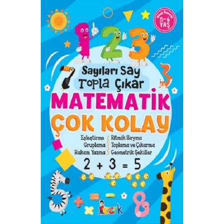 Sayıları Say Topla Çıkar Matematik Çok Kolay Okul Öncesi Sayıları Say Topla Çıkar Matematik Çok Kolay Okul Öncesi