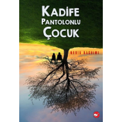 Beyaz Balina Yayınları Kadife Pantolonlu Çocuk Nadıa Hashımı