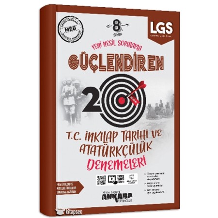 Ankara Yayıncılık 8. Sınıf LGS Güçlendiren T.C. İnkılap Tarihi ve Atatürkçülük 20 Denemeleri 