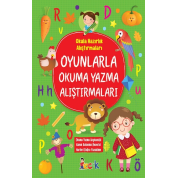 Okuma Yazma Oyunlarla Alıştırmaları (okul Öncesi) Okuma Yazma Oyunlarla Alıştırmaları (okul Öncesi)