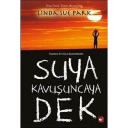Suya Kavuşunca Dek Linda Sue Park