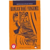 Kanlıca'daki Yengemiz - Abdülhak Şinasi Hisar