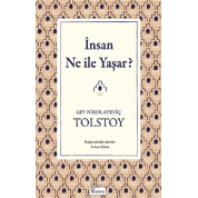 Tolstoy İnsan Ne İle Yaşar