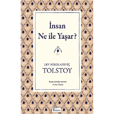 Tolstoy İnsan Ne İle Yaşar