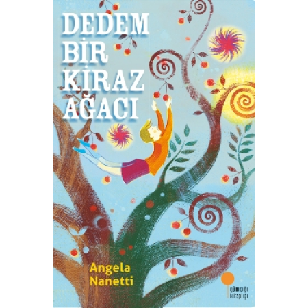 Günışığı Yayınları Dedem Bir Kiraz Ağacı Angela Nanetti
