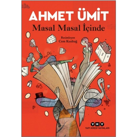Masal Masal İçinde Ahmet Ümit Masal Masal İçinde Ahmet Ümit