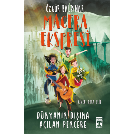 Macera Ekspresi - Dünyanın Dışına Açılan Pencere Özgür Balpınar