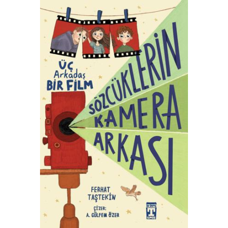 Timaş Sözcüklerin Kamera Arkası Üç Arkadaş Bir Film Ferhat Taştekin