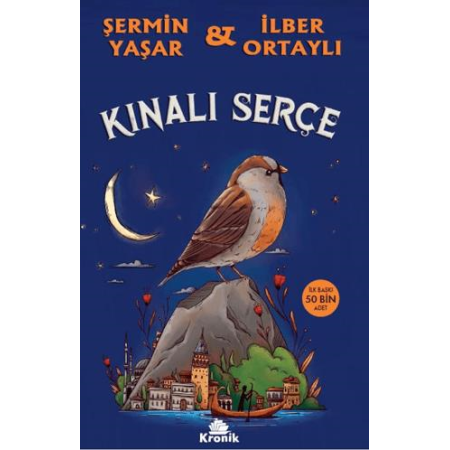 Şermin Yaşar , İlber Ortaylı Kınalı Serçe Şermin Yaşar , İlber Ortaylı Kınalı Serçe