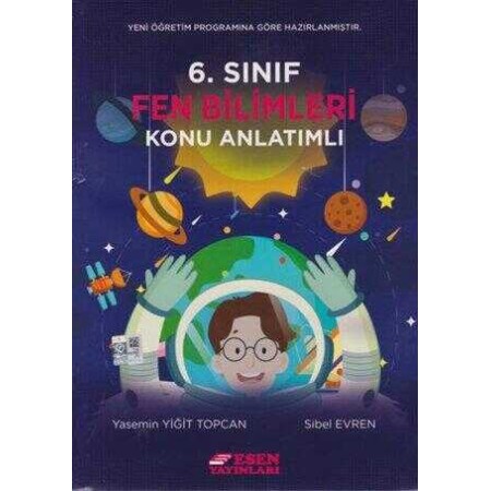 Esen Yayınları 6. Sınıf Fen Bilimleri Konu Anlatımlı