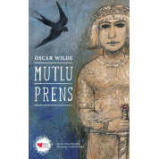Mutlu Prens Oscar Wilde Mutlu Prens Oscar Wilde