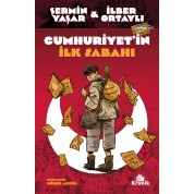Kronik Kitaplar Cumhuriyet in İlk Sabahı Şermin Yaşar İlber Ortaylı
