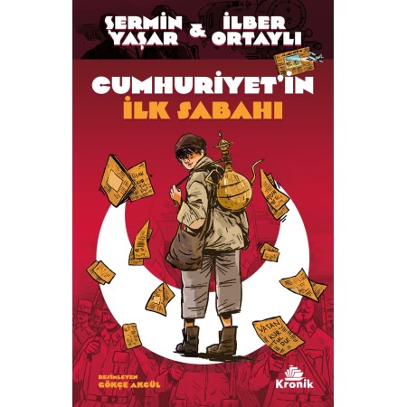 Kronik Kitaplar Cumhuriyet in İlk Sabahı Şermin Yaşar İlber Ortaylı