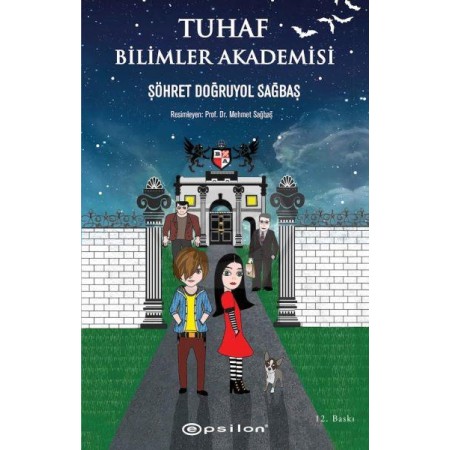 Epsilon Yayınları Tuhaf Bilimler Akademisi Şöhret Doğruyol Sağbaş