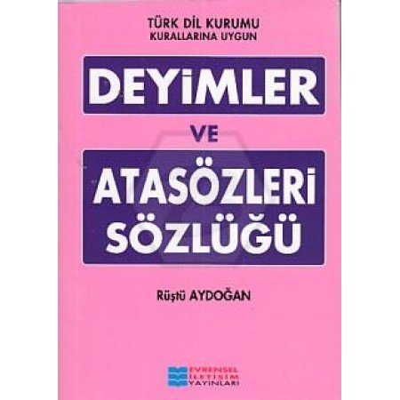 Evrensel İletişim Yayınları Atasözleri Deyimler