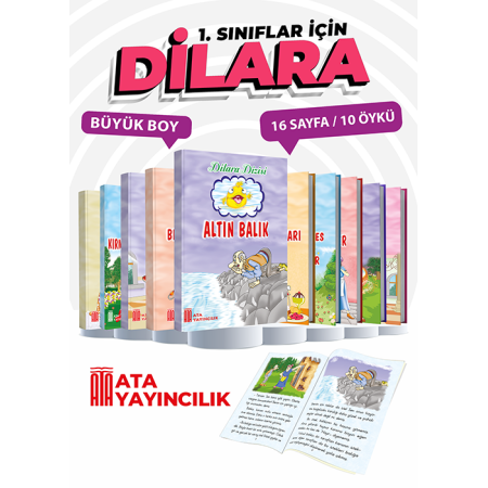 Ata Yayıncılık Dilara Öykü Dizisi (1. Sınıflar) Ata Yayıncılık Dilara Öykü Dizisi (1. Sınıflar)