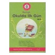 Günlük: Okulda İlk Gün