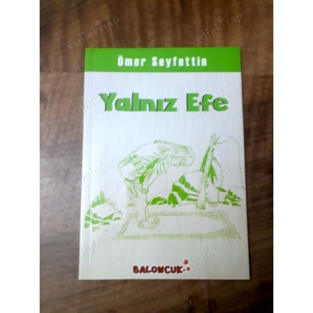 Yalnız Efe Ömer Seyfettin