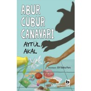 Bilgi Yayınevi Abur Cubur Canavarı Aytül Akal