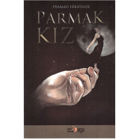 Pijamalı Hikayeler Parmak Kız