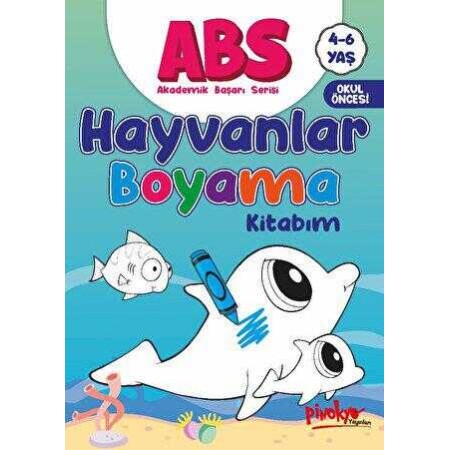 Pinokyo Abs Hayvanlar Boyama Kitabım 4 - 6 Yaş