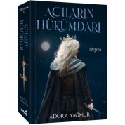 İndigo Kitap Acıların Hükümdarı Adora Yağmur - (Karton Kapak)