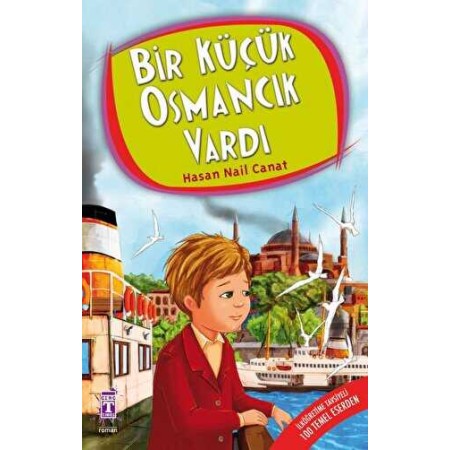 Timaş Bir Küçük Osmancık Vardı Hasan Nail Canat