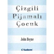 Tudem Yayınları Çizgili Pijamalı Çocuk John Boyne