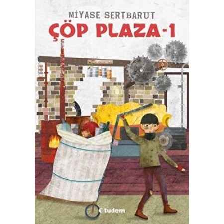 Tudem Yayınları Çöp Plaza-1 Miyase Sertbarut