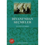 Divan`ndan Seçmeler Gönül Yayıncılık Yunus Emre