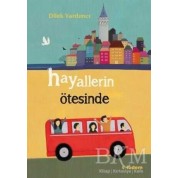 Tudem Yayınları Hayallerin Ötesinde Dilek Yardımcı