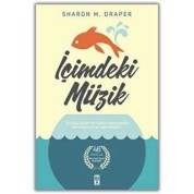 Timaş İçimdeki Müzik Sharon M. Draper