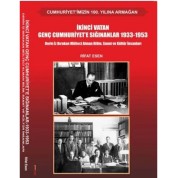 İmge Yayınevi İkinci Vatan Genç Cumhuriyete Sığınanlar 1933-1953 Rifat Esen