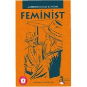 Feminist - Memduh Şevket Esendal