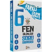 İsem Yayıncılık 6. Sınıf Farklı İsem Fen Bilimleri Soru Bankası