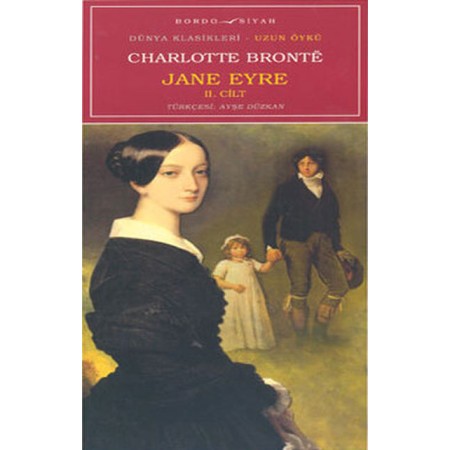 Jane Eyre 2. Cilt Charlotte Bronte
