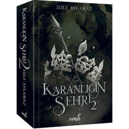İndigo Kitap Karanlığın Şehri 2 Şule Avlamaz Karton Kapak